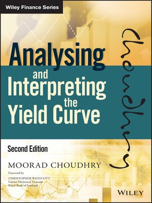 cover image of Analysing and Interpreting the Yield Curve